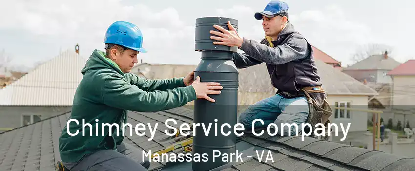  Chimney Service Company Manassas Park - VA
