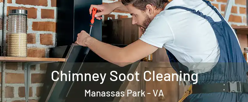  Chimney Soot Cleaning Manassas Park - VA