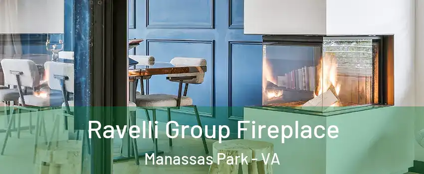  Ravelli Group Fireplace Manassas Park - VA